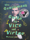 Cover image for The Gentleman's Guide to Vice and Virtue